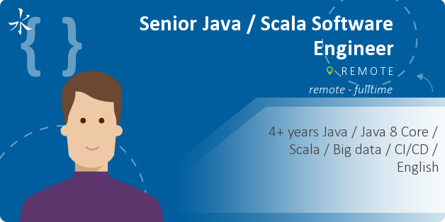 Senior Java / Scala Software Engineer