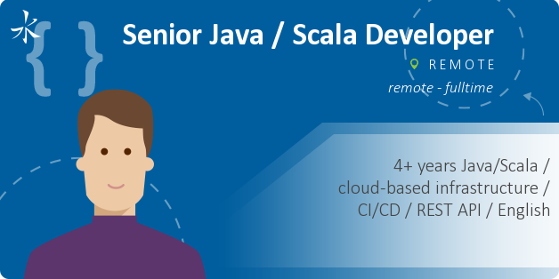 Senior Java / Scala Developer
