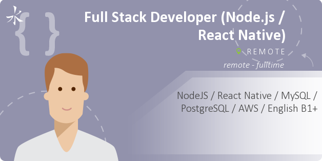 Full Stack Developer (Node.js / React Native)