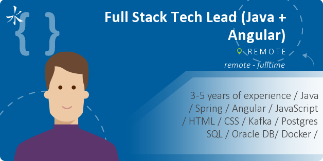 Full Stack Tech Lead (Java + Angular)