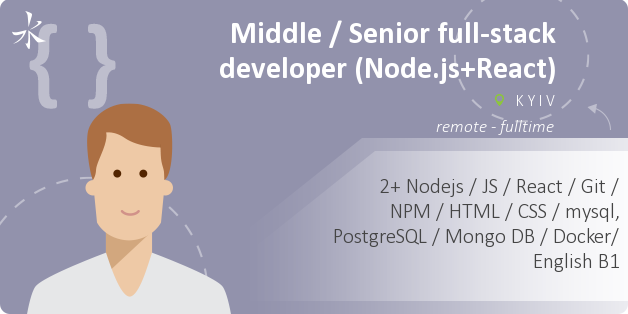 Middle / Senior full-stack developer (Node.js+React)