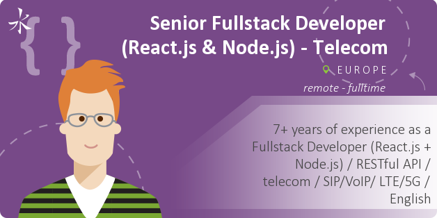 Senior Fullstack Developer (React.js & Node.js) - Telecom