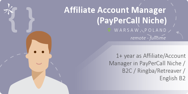 Affiliate Account Manager (PayPerCall Niche)